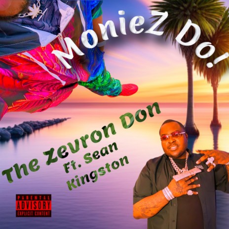 MonieZ Do (feat. Sean Kingston) | Boomplay Music