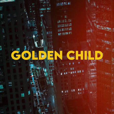 Golden Child ft. Archee | Boomplay Music