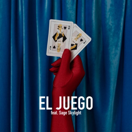 El Juego (Original Mix) ft. Sage Skylight | Boomplay Music