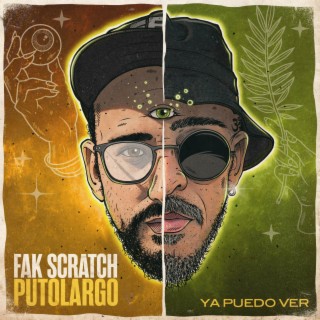 Ya Puedo Ver ft. Fak Scratch lyrics | Boomplay Music