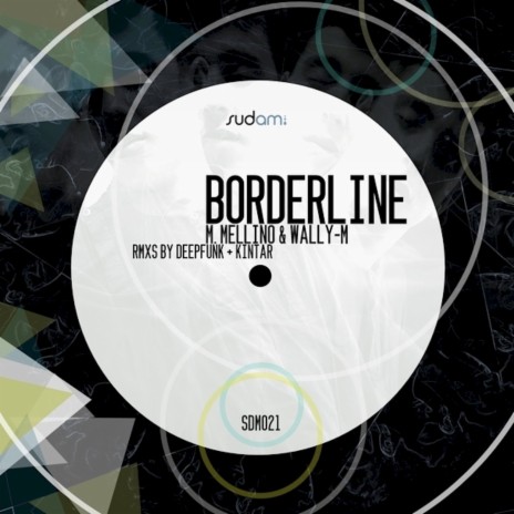 Borderline (Deepfunk Remix) ft. Wally M