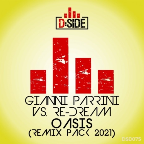 Oasis (Gianni Ever King & Gianni Parrini Remix) ft. Re-Dream | Boomplay Music