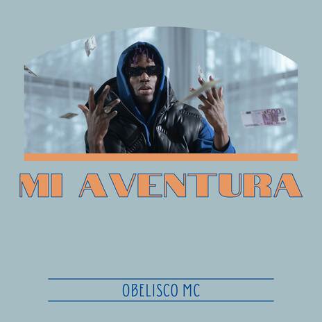 MI AVENTURA | Boomplay Music