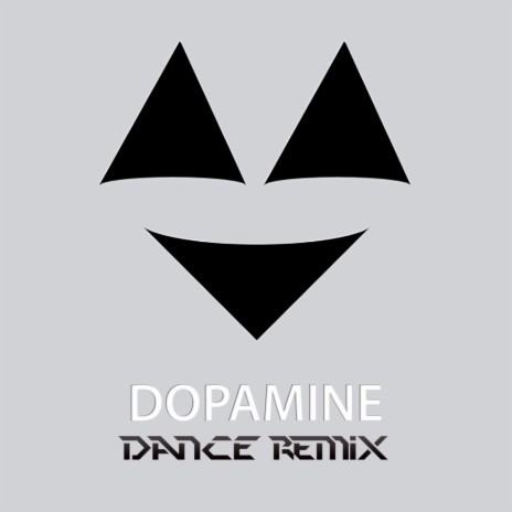Dopamine (Dance Remix) | Boomplay Music