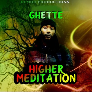 Higher Meditation