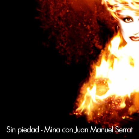 Sin piedad ft. Juan Manuel Serrat | Boomplay Music