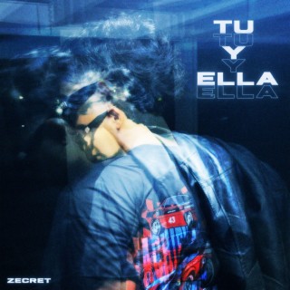 Tu y Ella lyrics | Boomplay Music