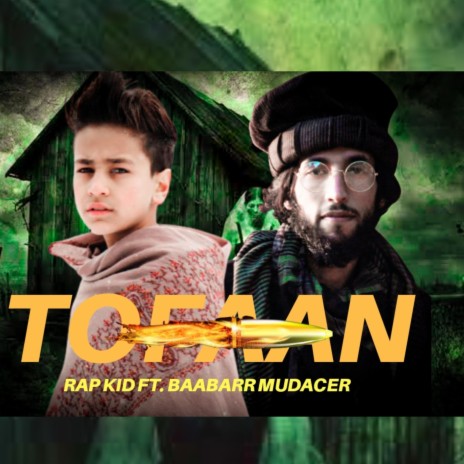 Tofaan (feat. Baabarr Mudacer)