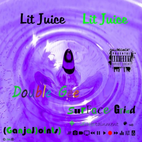 Lit Juice | Boomplay Music