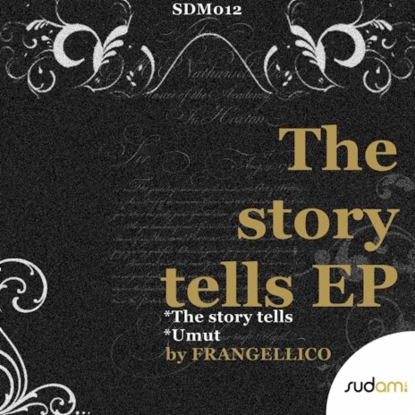 The Story Tells (Original Mix)
