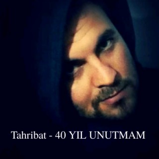 40 Yıl Unutmam