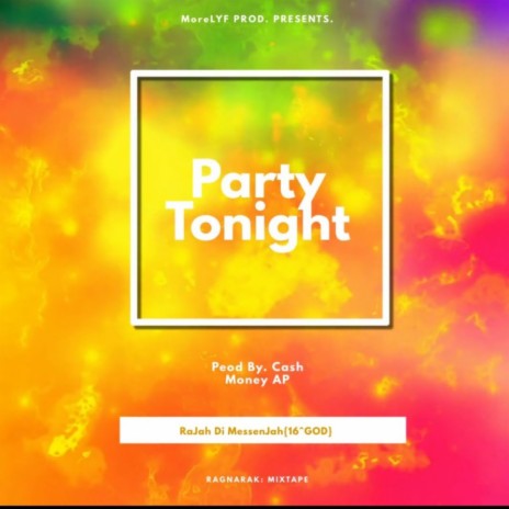 Party Tonight | Boomplay Music