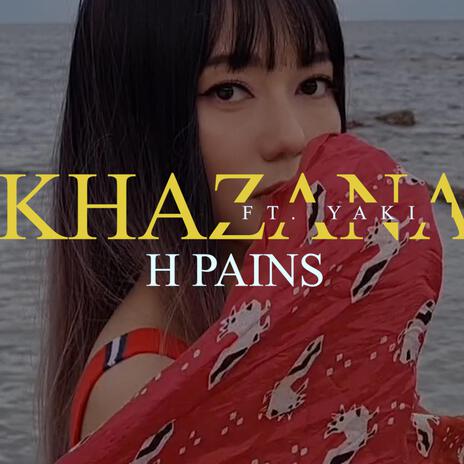 Khazana ft. Yaki | Boomplay Music