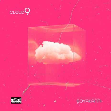 Cloud 9 | Boomplay Music