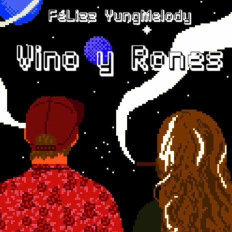 Vino y Rones (feat. G Byte)