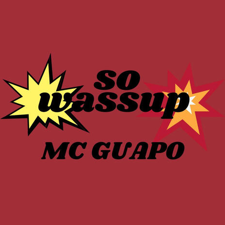 So Wassup | Boomplay Music