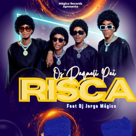 Risca ft. Dj Jorge Mágico | Boomplay Music