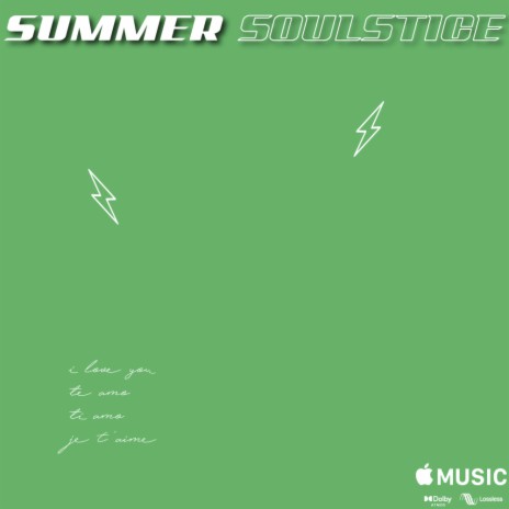 Summer Soulstice | Boomplay Music
