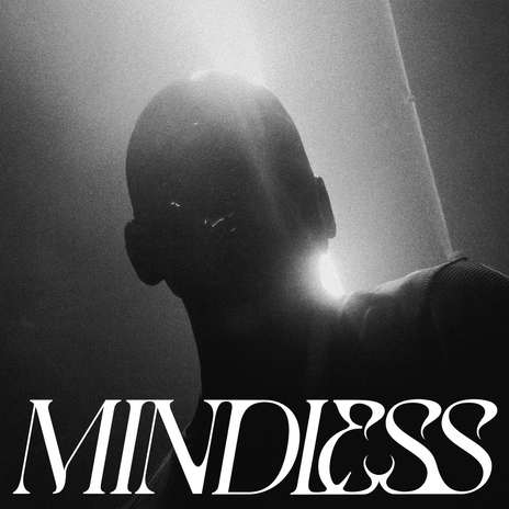 MINDLESS | Boomplay Music