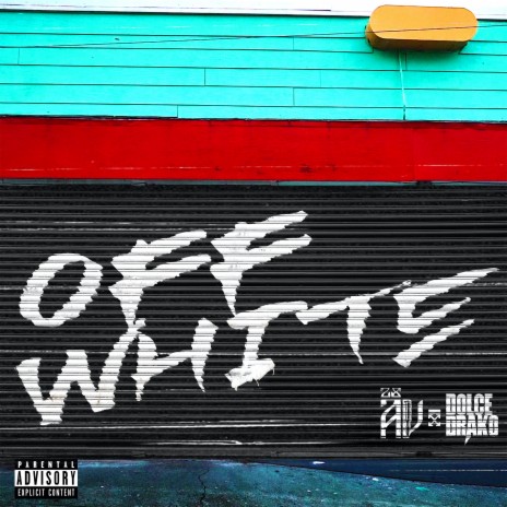 OFF WHITE (feat. Dolce Drako) | Boomplay Music