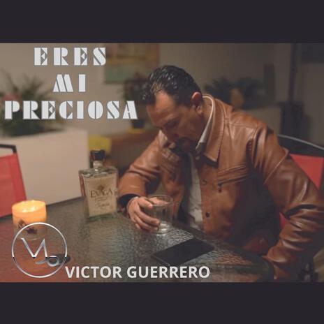 Eres mi Preciosa | Boomplay Music