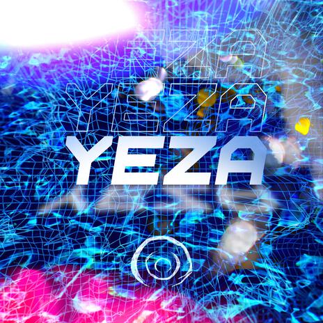 Yeza | Boomplay Music