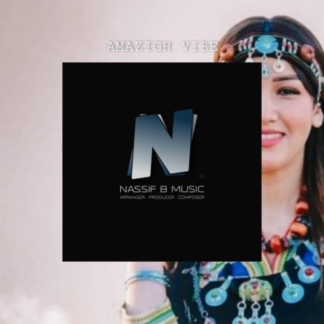 Amazigh Vibe | Boomplay Music