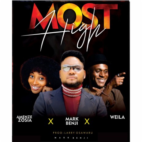 Most High ft. WEILA & Amenze Zosia | Boomplay Music