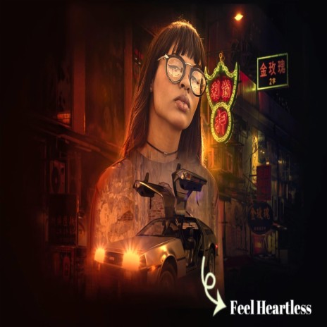 Feel Heartless | Boomplay Music