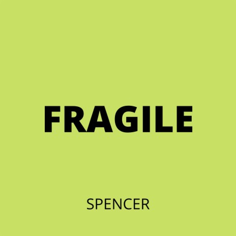 Fragile | Boomplay Music