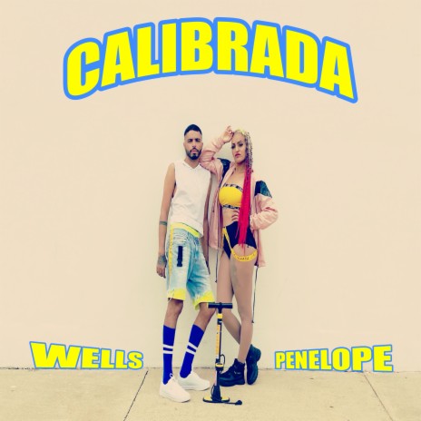 Calibrada ft. Penelope | Boomplay Music