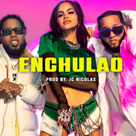 Enchulao (Dembow Beat) | Boomplay Music