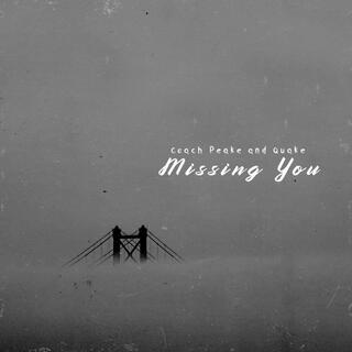 Missing You