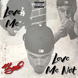 Love Me, Love Me Not