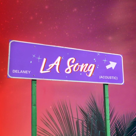 LA Song ((Acoustic)) | Boomplay Music