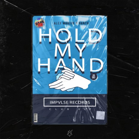 Hold My Hand (Club VIP) ft. Danth | Boomplay Music