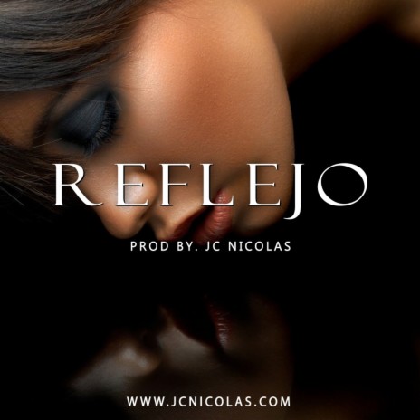 Reflejo | Boomplay Music