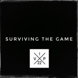 Surviving the Game