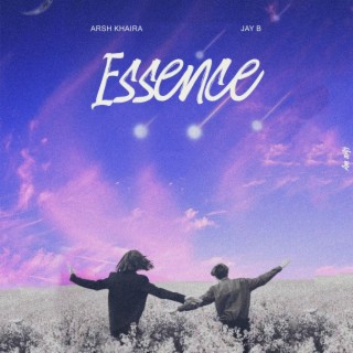 Essence ft. JayB Singh lyrics | Boomplay Music