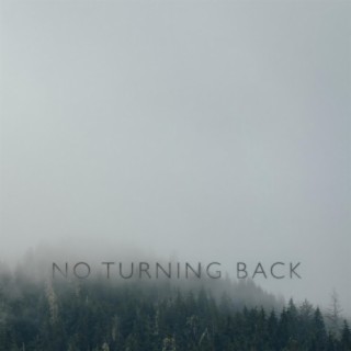 No Turning Back (feat. Elder Sister)