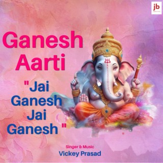 Ganesh Aarti Jai Ganesh Jai Ganesh