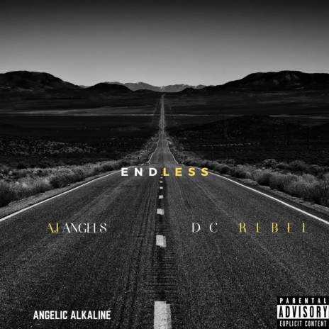 Endless ft. Aj Angels & DC Rebel | Boomplay Music