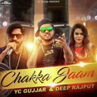 Chakka Jaam ft. Deep Rajput