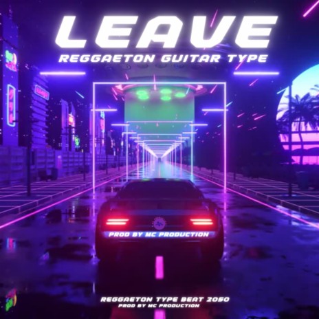 leave reggaeton type | Boomplay Music