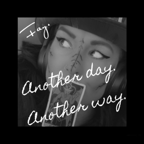 Another day another way | Boomplay Music