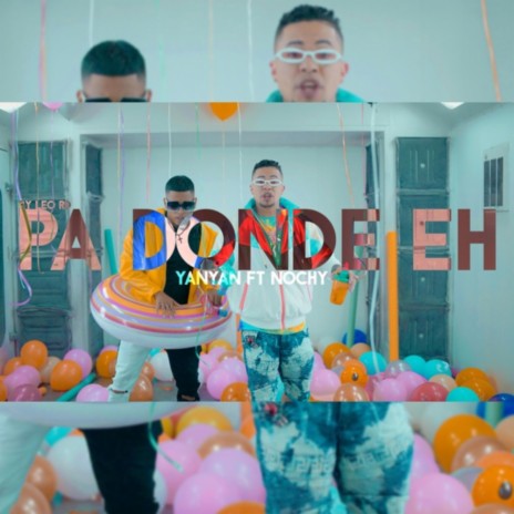 Pa Donde E ft. Nochy | Boomplay Music