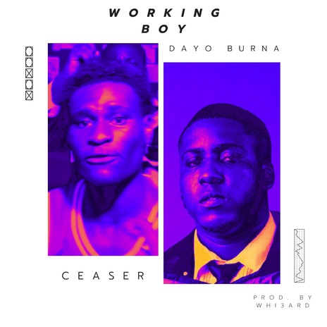 WORKING BOY ft. dayo burna | Boomplay Music