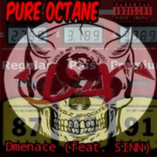 Pure Octane (feat. Sinn)