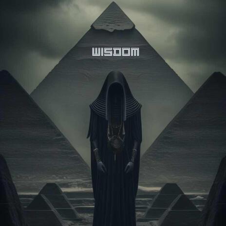 WISDOM | Boomplay Music