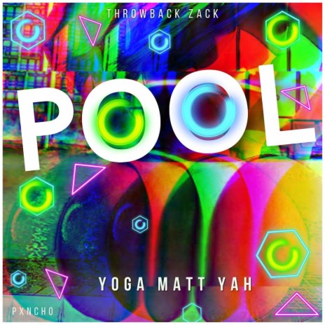 Pool ft. Throwback Zack | Boomplay Music